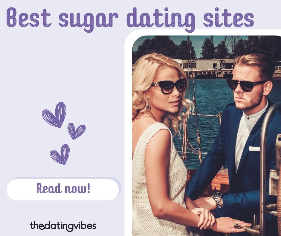 Sugar Dating Sites [2025]