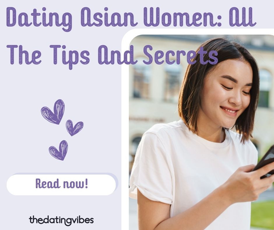 Asian Women Dating