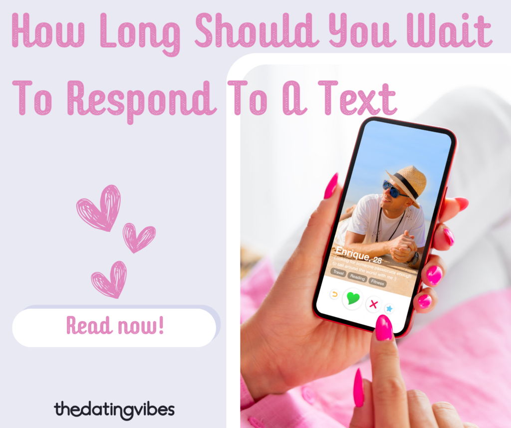 How Long Should You Wait To Respond To A Text