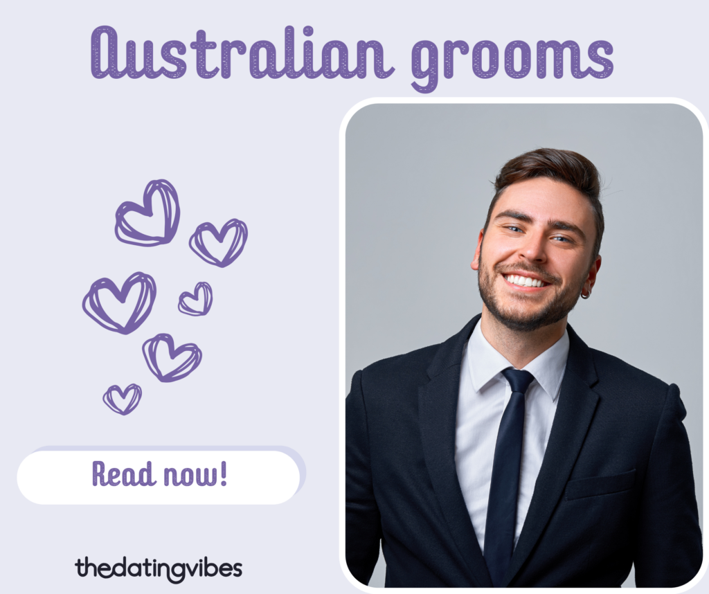 Australian Men and Their Features – Learn How to Meet an Australian Husband