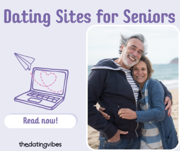 5 Best Dating Sites for Seniors & How to Be Successful on Them