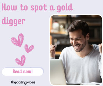 Spotting a Gold Digger: Signs She’s Into Your Bank Account, Not Your Heart