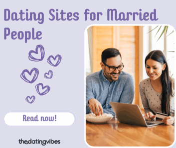 Best Dating Sites for Married People & How to Use Them