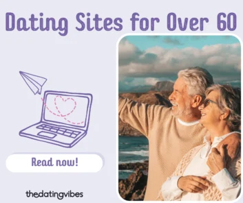 Dating Sites for Over 60: A New Start for Dating Singles Over 60